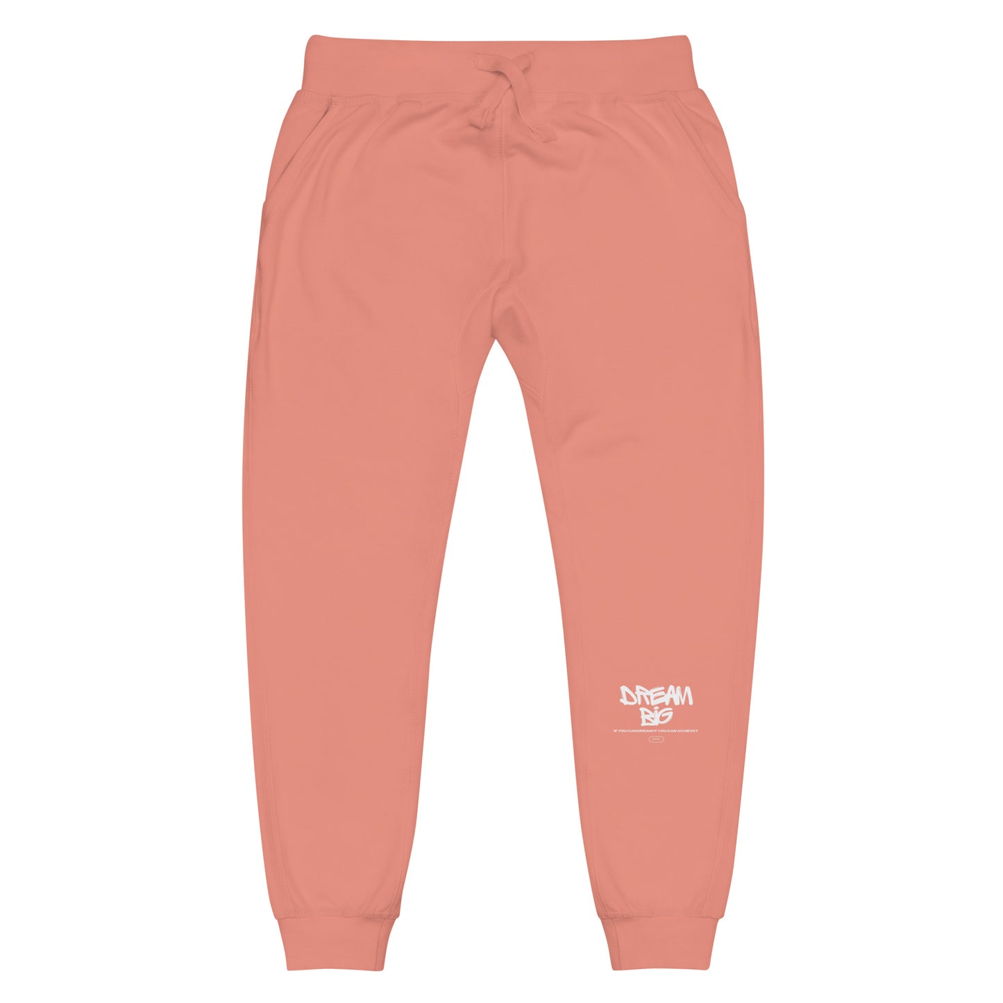Dream Big Unisex fleece sweatpants
