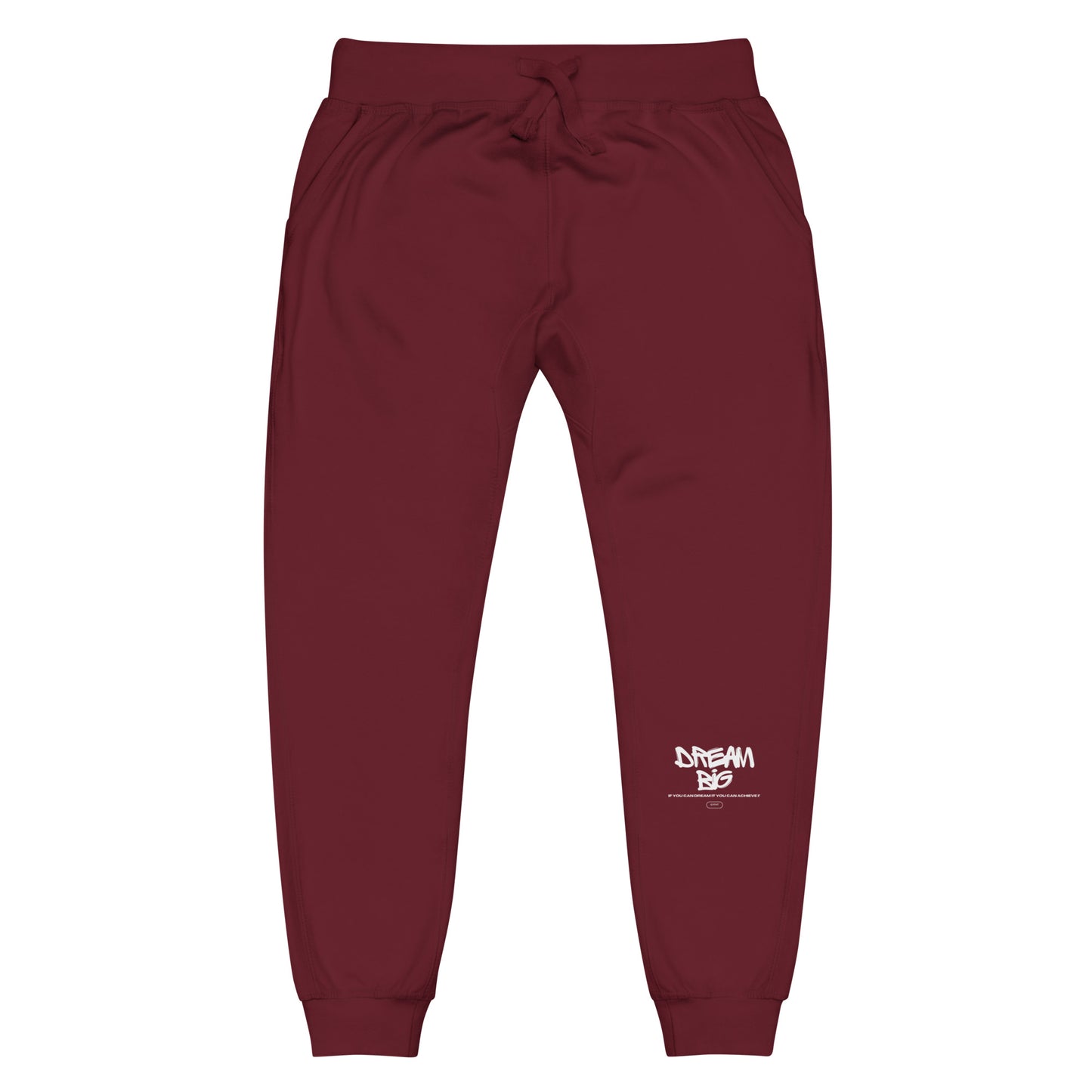 Dream Big Unisex fleece sweatpants