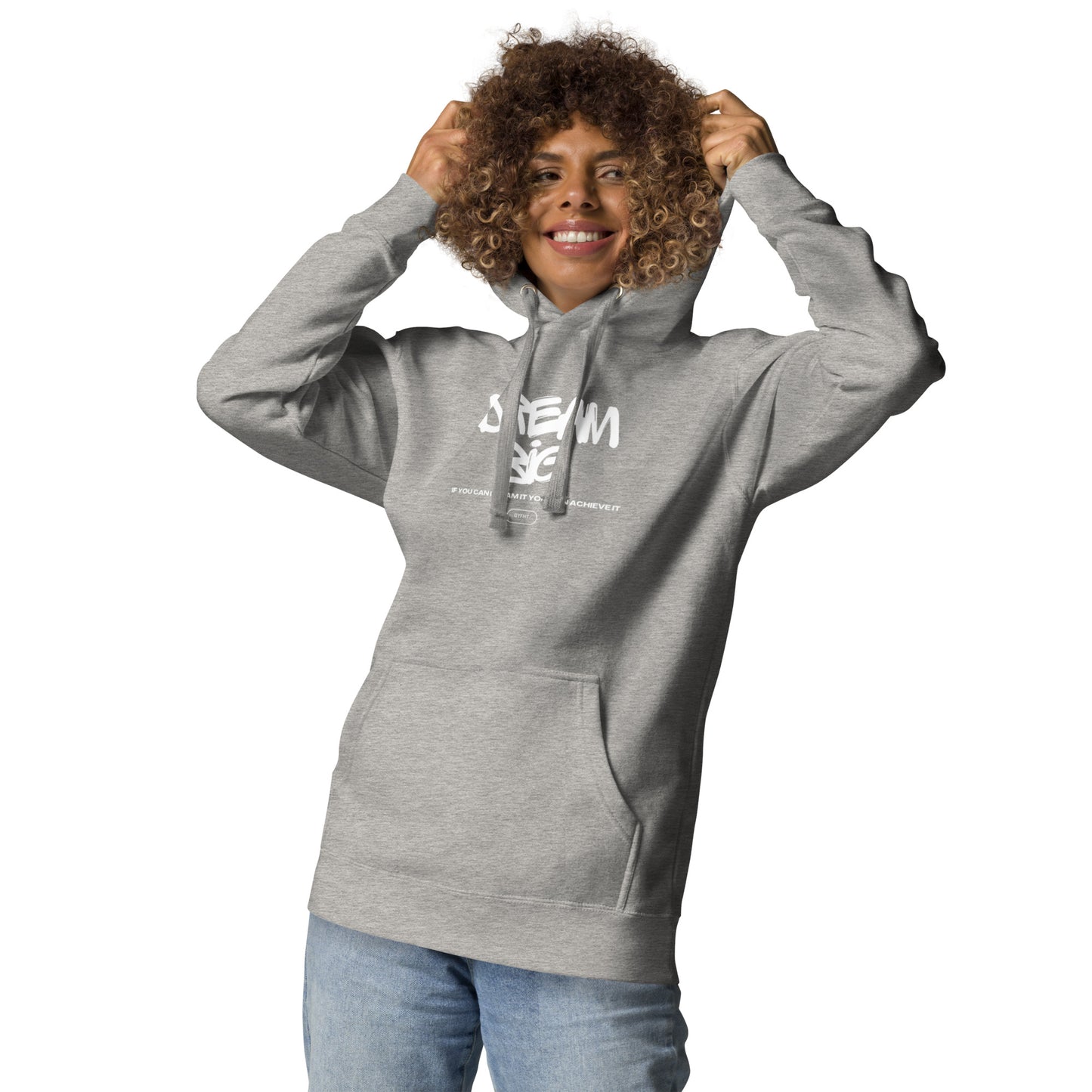 Dream Big Unisex Hoodie