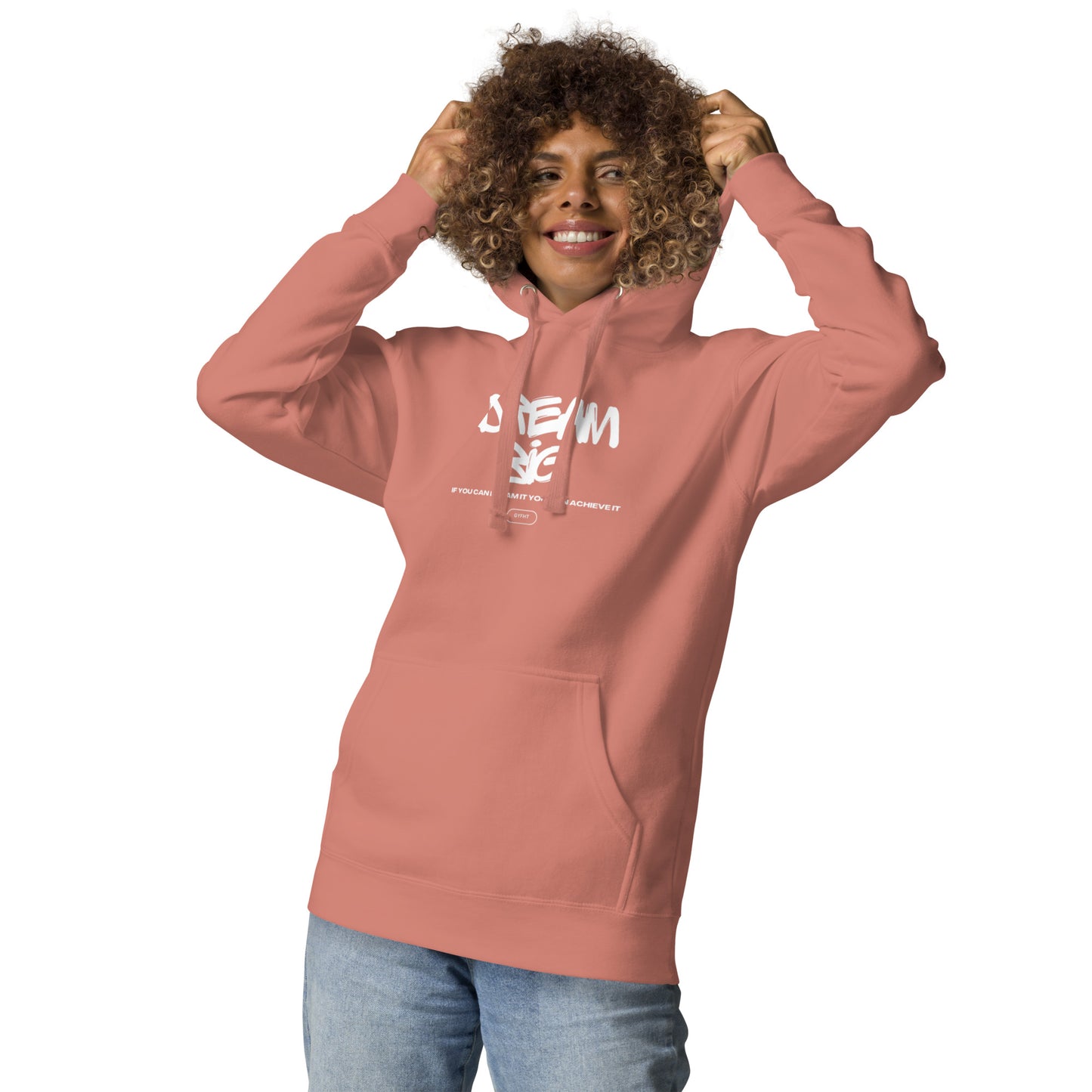 Dream Big Unisex Hoodie