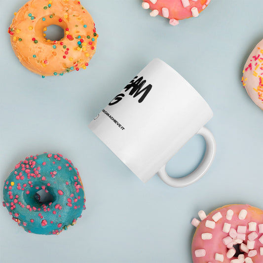 Dream Big White glossy mug