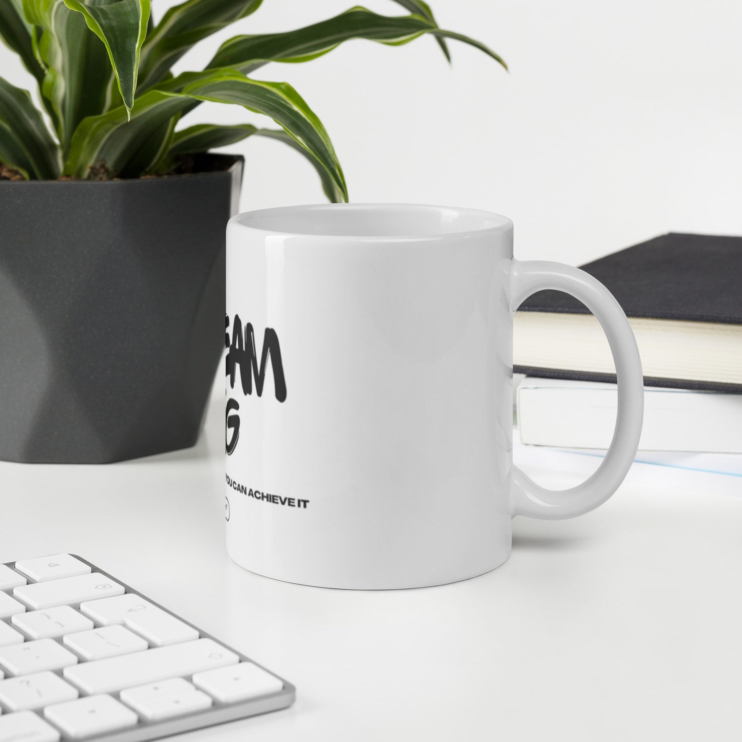 Dream Big White glossy mug